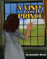 A Visit From The Prince B0BNV1YVJG Book Cover