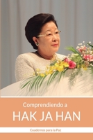 Comprendiendo a HAK JA HAN 8412359097 Book Cover