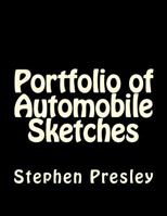 Portfolio of Automobile Sketches 1537134981 Book Cover