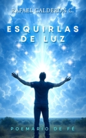 Esquirlas de luz (Spanish Edition) B0FHX23XDN Book Cover