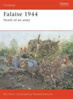 Falaise 1944: Death of an army (Campaign) 1841766267 Book Cover