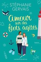 AMOUR SUR DES FLOTS AGITES 2898672688 Book Cover