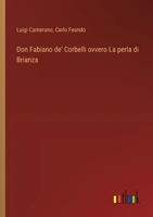 Don Fabiano de' Corbelli ovvero La perla di Brianza 3385047609 Book Cover