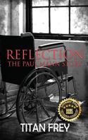 Reflection: The Paul Mann Story 1970068841 Book Cover