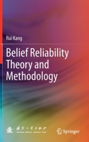 Belief Reliability Theory and Methodology 9811608229 Book Cover