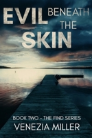 Evil Beneath The Skin B09FS72DRZ Book Cover