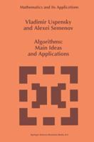 Algorithms: Main Ideas and Applications (Mathematics and Its Applications) 079232210X Book Cover