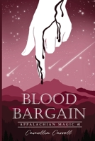 Blood Bargain 1971243000 Book Cover