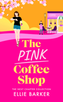 The Pink Coffee Shop (Next Chapter Collection) 1036707474 Book Cover