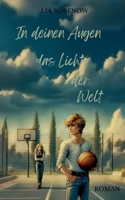 In deinen Augen das Licht der Welt (German Edition) 381920881X Book Cover