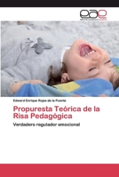 Propuresta Teórica de la Risa Pedagógica 6202115858 Book Cover