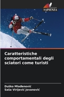 Caratteristiche comportamentali degli sciatori come turisti (Italian Edition) 620785540X Book Cover