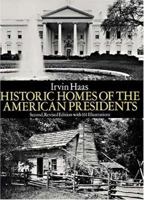 Historic Homes of the American Presidents 0486267512 Book Cover