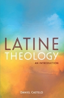 Latine Theology: An Introduction B0HGB6KC99 Book Cover