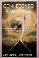 Conhecendo A Arte Real (Portuguese Edition) 6526634001 Book Cover