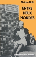 Entre deux mondes 273840555X Book Cover