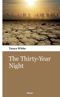 The Thirty-Year Night 3903382698 Book Cover