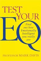 Test Your EQ: Find out How Emotionally Intelligent You Really Are 0451215303 Book Cover
