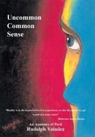 Uncommon Common Sense 1418497541 Book Cover