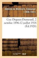 Guy Depaux-Dumesnil, 2 octobre 1896-12 juillet 1918 2329010990 Book Cover