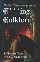 Gothic Cliterature: Tawdry Tales B0GHR4GP63 Book Cover