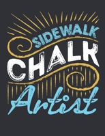 Sidewalk Chalk Artist: Artist Sketch Pad, Blank Paperback Anime Sketchbook, 100 pages 169545071X Book Cover