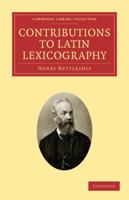 Contributions to Latin Lexicography 1018297219 Book Cover