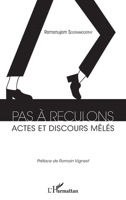 Pas à reculons: Actes et discours mêlés (French Edition) 2343139474 Book Cover