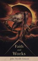 Faith and Works 1844019985 Book Cover