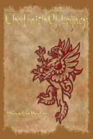 The Faith of Legacy 1411695240 Book Cover