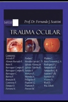 Trauma Ocular: conocimiento científico B08WZBYY27 Book Cover