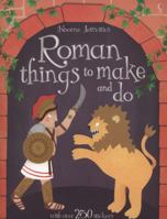 Roman Things to Make and Do (Usborne Activities) 1409538974 Book Cover