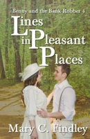 Lines in Pleasant Places (Benny and the Bank Robber) B0DYK913P4 Book Cover