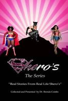 Shero's!: Stories from Real Life Shero's 1986326969 Book Cover