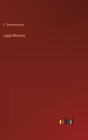 Legal Maxims 3368175157 Book Cover
