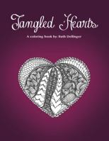 Tangled Hearts: A Coloring Book 0997259663 Book Cover