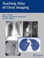 Teaching Atlas of Chest Imaging 1588902307 Book Cover