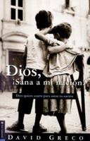 Dios, Sana mi Nación/Cuba 0829737316 Book Cover