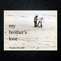 My Brother's Love B0H4J47GDL Book Cover