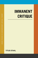 Immanent Critique 153819919X Book Cover