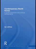 Contemporary North Korea: A Guide To Economic And Political Developments 1138971707 Book Cover