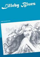 Lilleby Blues: English Criminalistic Novel 3752851414 Book Cover