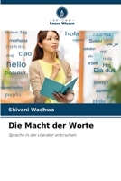 Die Macht der Worte 6207396162 Book Cover