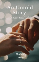 An Untold Story 9356453756 Book Cover