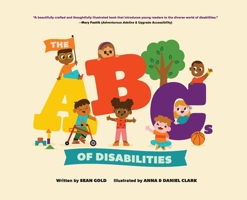 The ABCs of Disabilities 1736861042 Book Cover