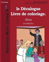 Le Decalogue Livre de Coloriage. 1979706603 Book Cover