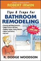 Tips & Traps for Hiring a Bathroom Remodeler 0071450432 Book Cover
