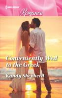 Conveniently Wed to the Greek 0373744323 Book Cover