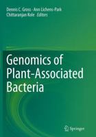 Genomics of Plant-Associated Bacteria 364255377X Book Cover