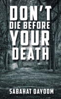 Don't die before your death 9354460739 Book Cover